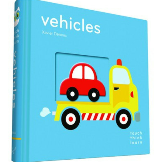 Touch Think Learn Board Book | Vehicles